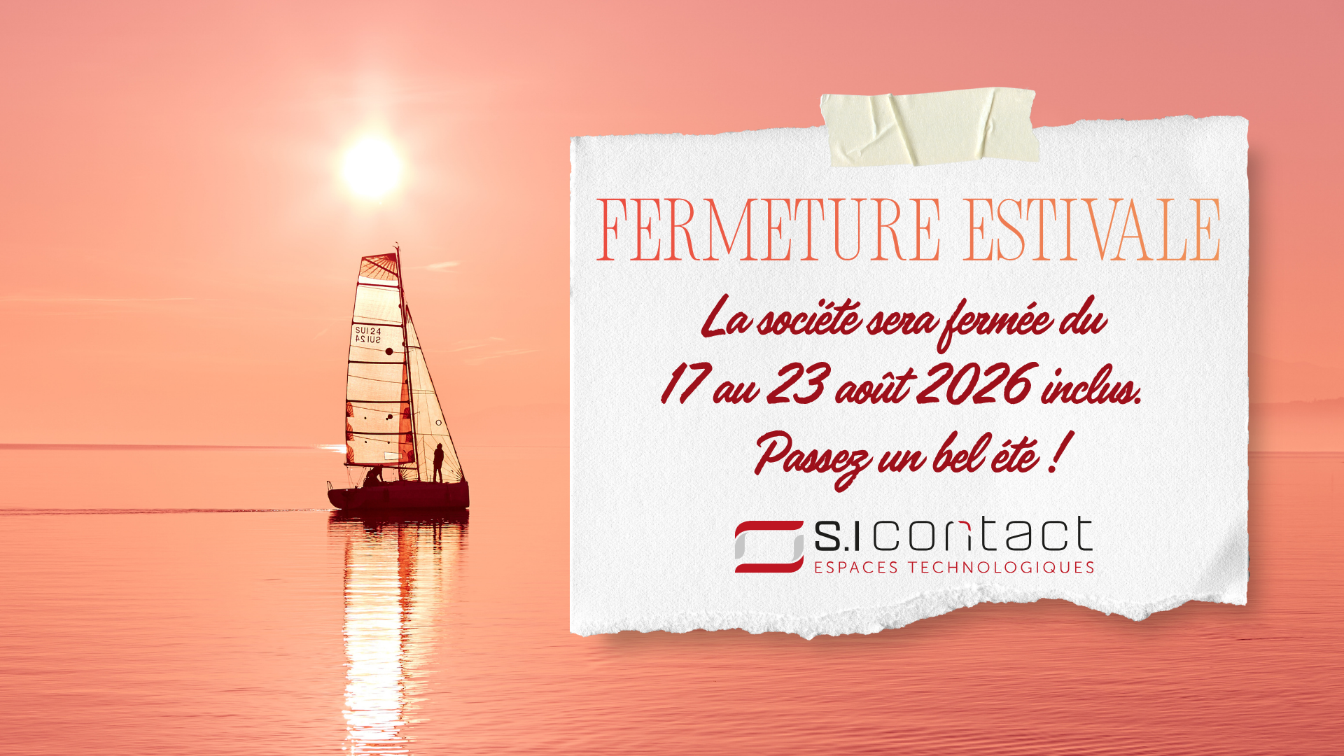 Fermeture estivale de SICONTACT